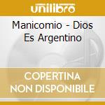 Manicomio - Dios Es Argentino cd