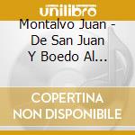 Montalvo Juan - De San Juan Y Boedo Al Colon cd musicale di Montalvo Juan