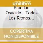 Brandan Osvaldo - Todos Los Ritmos Arabes cd