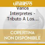 Varios Interpretes - Tributo A Los Gatos, Mansos & cd