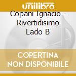 Copani Ignacio - Rivertidisimo Lado B cd