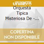 Orquesta Tipica Misteriosa De - De Salon cd