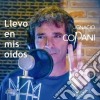 Ignacio Copani - Llevo En Mis Oidos cd