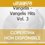 Vangelis - Vangelis Hits Vol. 3 cd