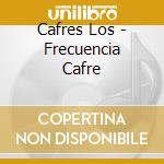 Cafres Los - Frecuencia Cafre cd