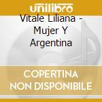 Vitale Liliana - Mujer Y Argentina