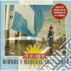 Banda Nacional Yapeyu - Himnos Y Marchas Argentinas cd