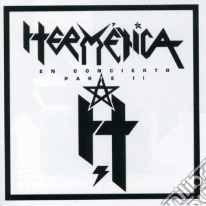 Hermetica - En Concierto Parte Ll cd musicale di Hermetica