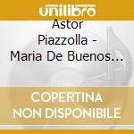 Astor Piazzolla - Maria De Buenos Aires Ii cd