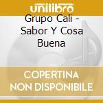 Grupo Cali - Sabor Y Cosa Buena cd