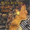 Suna Rocha - Madre Tierra cd