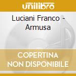 Luciani Franco - Armusa cd