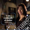 Raquel Buela - Y Voy Cantando Al Andar cd