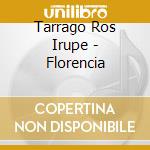 Tarrago Ros Irupe - Florencia