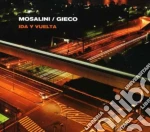 Mosalini / Gieco - Ida Y Vuelta cd