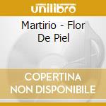 Martirio - Flor De Piel cd
