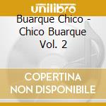 Buarque Chico - Chico Buarque Vol. 2 cd