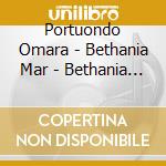 Portuondo Omara - Bethania Mar - Bethania - Portuondo cd