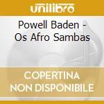 Powell Baden - Os Afro Sambas cd