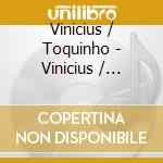 Vinicius / Toquinho - Vinicius / Toquinho (4 Cds) cd