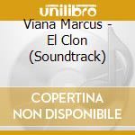 Viana Marcus - El Clon (Soundtrack) cd