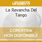 La Revancha Del Tango cd musicale di GOTAN PROJECT
