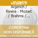 Argerich / Rivera - Mozart / Brahms / Liszt (Rosar cd musicale di Argerich / Rivera