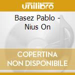 Basez Pablo - Nius On cd musicale di Basez Pablo