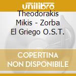 Theodorakis Mikis - Zorba El Griego O.S.T. cd