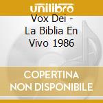 Vox Dei - La Biblia En Vivo 1986 cd