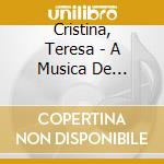 Cristina, Teresa - A Musica De Paulinho Da.. cd
