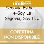 Segovia Esther - +-Soy La Segovia, Soy El Tango cd