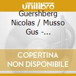 Guershberg Nicolas / Musso Gus - Interseccion cd