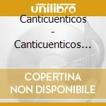 Canticuenticos - Canticuenticos Embrujados cd