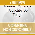 Navarro Monica - Paquetito De Tango cd