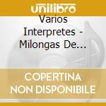 Varios Interpretes - Milongas De Buenos Aires cd