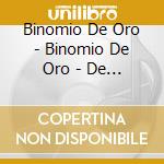 Binomio De Oro - Binomio De Oro - De America (2 cd