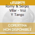 Romy & Sergio Villar - Voz Y Tango cd
