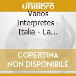Varios Interpretes - Italia - La Nueva Musica cd musicale di Varios Interpretes