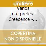 Varios Interpretes - Creedence - Greatest Hits cd musicale di Varios Interpretes