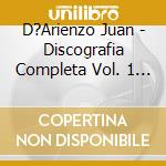 D?Arienzo Juan - Discografia Completa Vol. 1 (2 cd musicale di D?Arienzo Juan