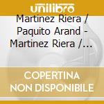 Martinez Riera / Paquito Arand - Martinez Riera / Paquito Arand cd