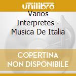 Varios Interpretes - Musica De Italia cd