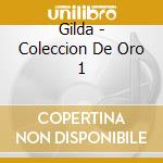 Gilda - Coleccion De Oro 1 cd