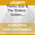 Marley Bob & The Wailers - Golden Collection cd musicale di Marley Bob & The Wailers
