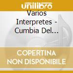 Varios Interpretes - Cumbia Del Recuerdo Vol. 1 cd musicale di Varios Interpretes