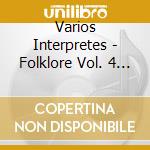 Varios Interpretes - Folklore Vol. 4 Los 100 Mejore cd