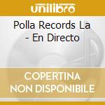Polla Records La - En Directo cd