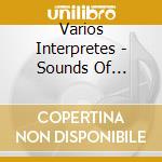 Varios Interpretes - Sounds Of Tranquility cd musicale di Varios Interpretes