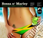 Bossa N' Marley / Various cd